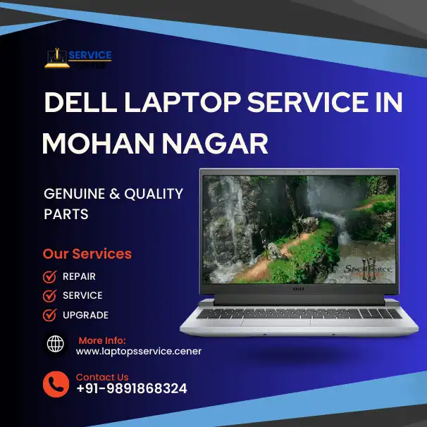 Dell Laptop Service Center in Mohannagar