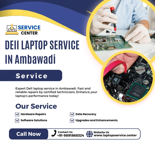 Dell Laptop Service Center in Ambawadi