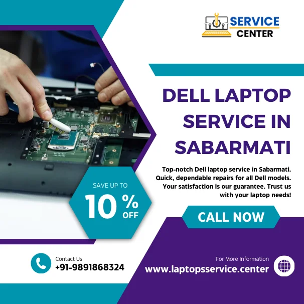 Dell Laptop Service Center in Sabarmati