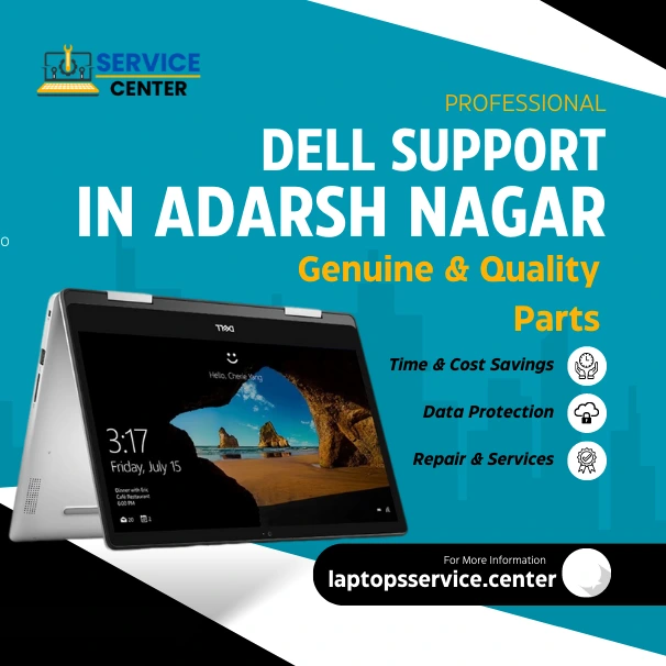 Dell Laptop Service Center in Adarsh Nagar