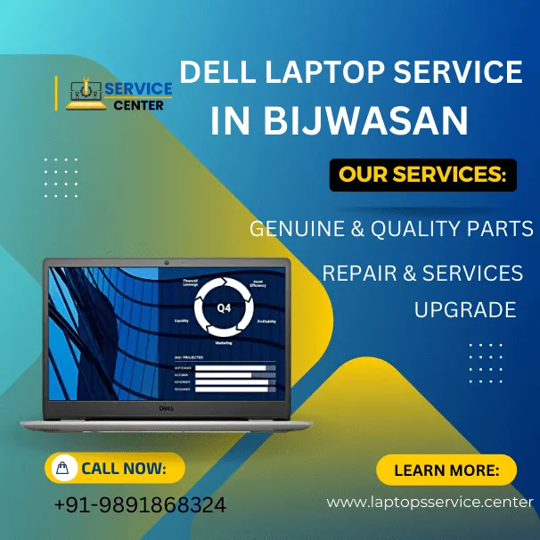 Dell Laptop Service Center in Bijwasan