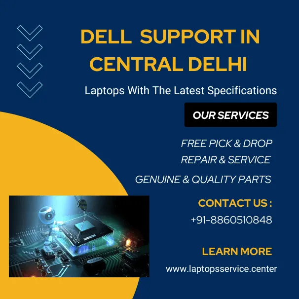 Dell Laptop Service Center in Central Delhi