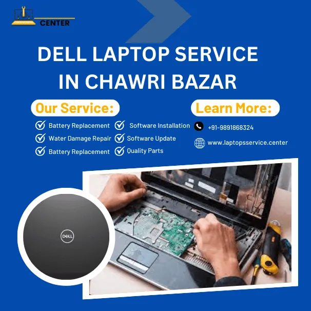 Dell Laptop Service Center in chawri-bazar