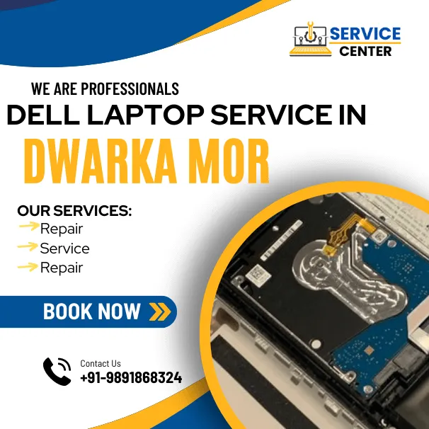 Dell Laptop Service Center in Dwarka Mor