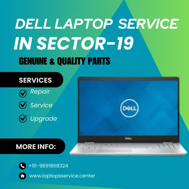 Dell Laptop Service Center in Dwarka Sector-19