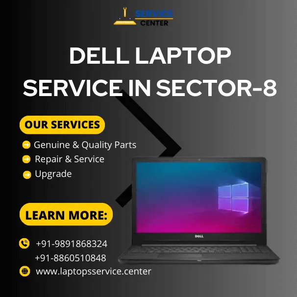Dell Laptop Service Center in Dwarka Sector-8