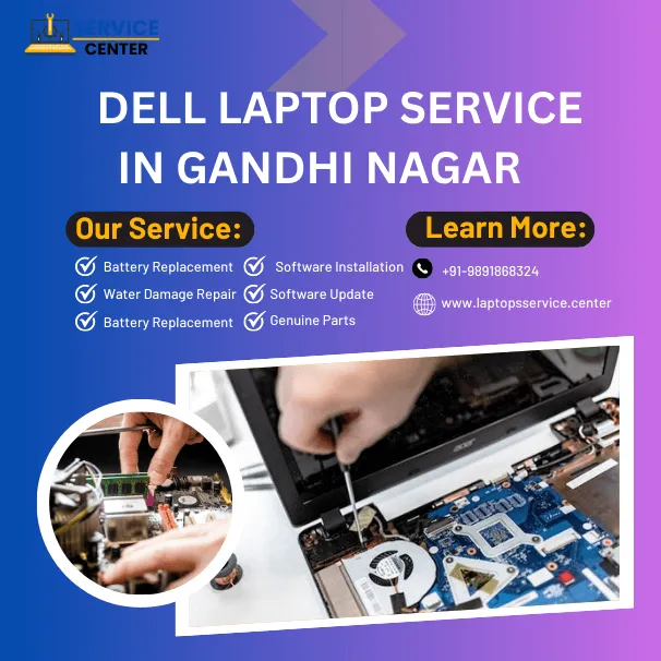 Dell Laptop Service Center in Gandhi Nagar