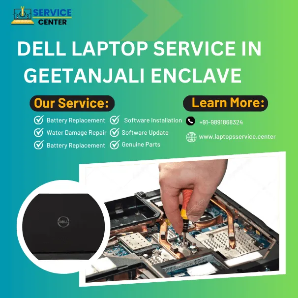 Dell Laptop Service Center in Geetanjali Enclave