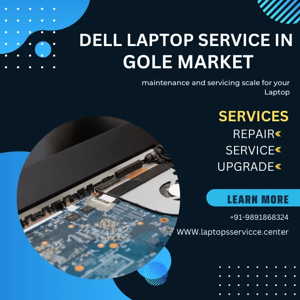 Dell Laptop Service Center in Gole Market