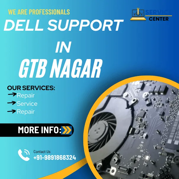 Dell Laptop Service Center in GTB Nagar