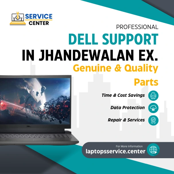 Dell Laptop Service Center in Jhandewala Extension 