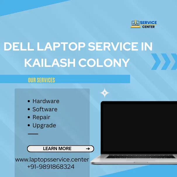 Dell Laptop Service Center in Kailash Colony
