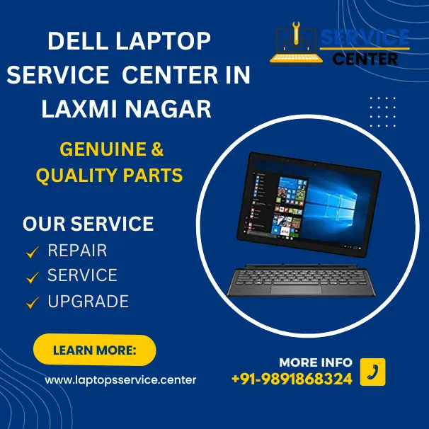 Dell Laptop Service Center in Laxmi Nagar