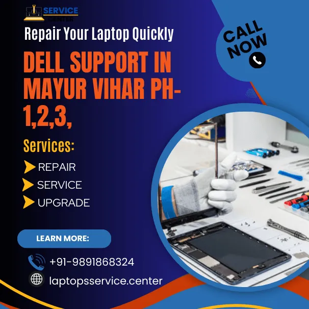 Dell Laptop Service Center in Mayur Vihar