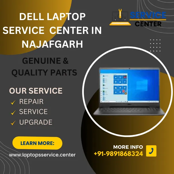 Dell Laptop Service Center in Najafgarh