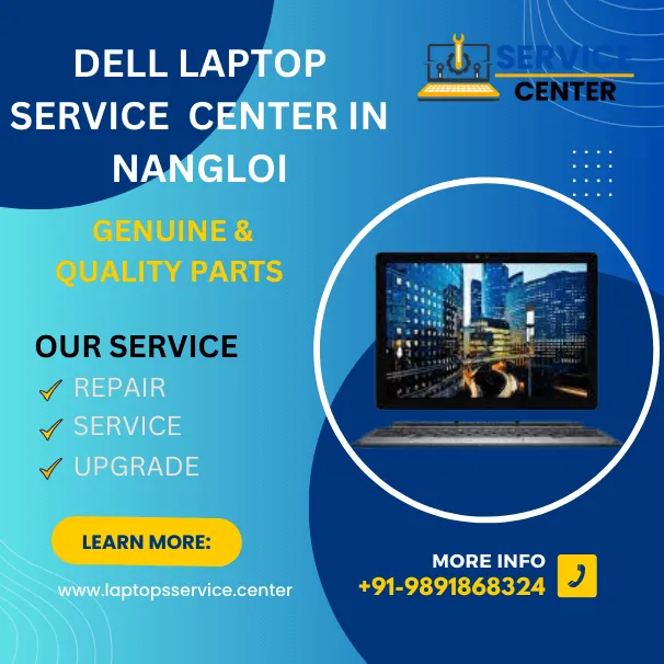 Dell Laptop Service Center in Nangloi