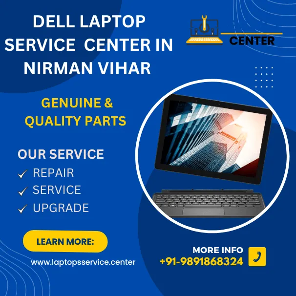 Dell Laptop Service Center in Nirmna Vihar