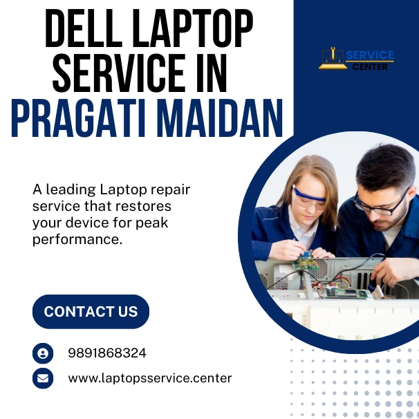 Dell Laptop Service Center in Pragati Maidan