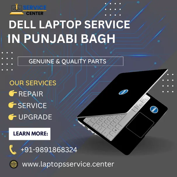 Dell Laptop Service Center in Punjabi Bagh