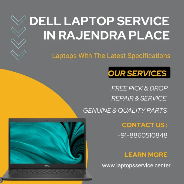 Dell Laptop Service Center in Rajendra Place