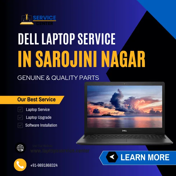 Dell Laptop Service Center in Sarojini Nagar