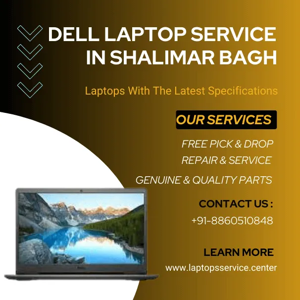 Dell Laptop Service Center in Shalimar Bagh