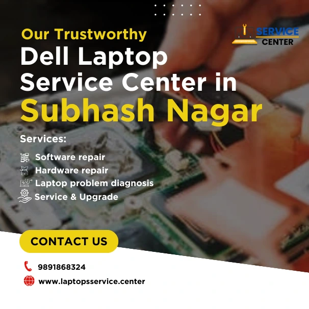 Dell Laptop Service Center in Subhash Nagar