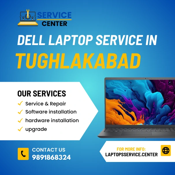 Dell Laptop Service Center in Tughlakabad