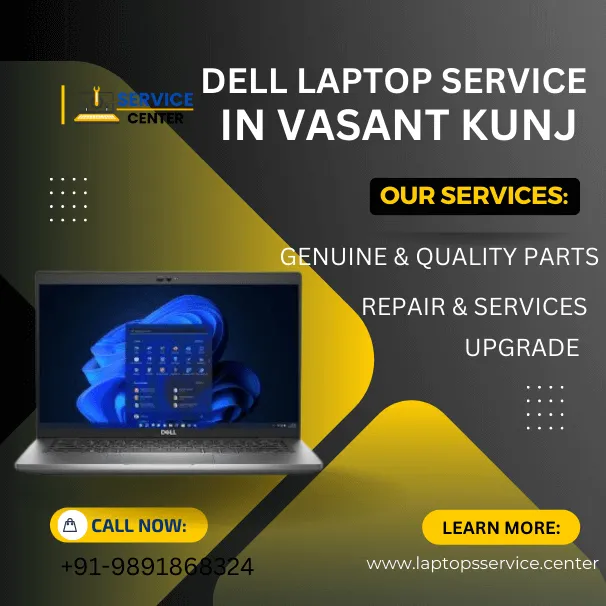 Dell Laptop Service Center in Vasant Kunj