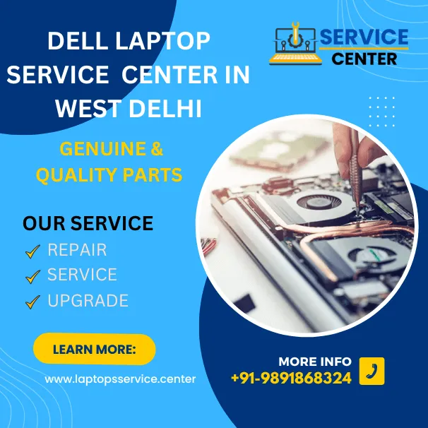 Dell Laptop Service Center in West Delhi
