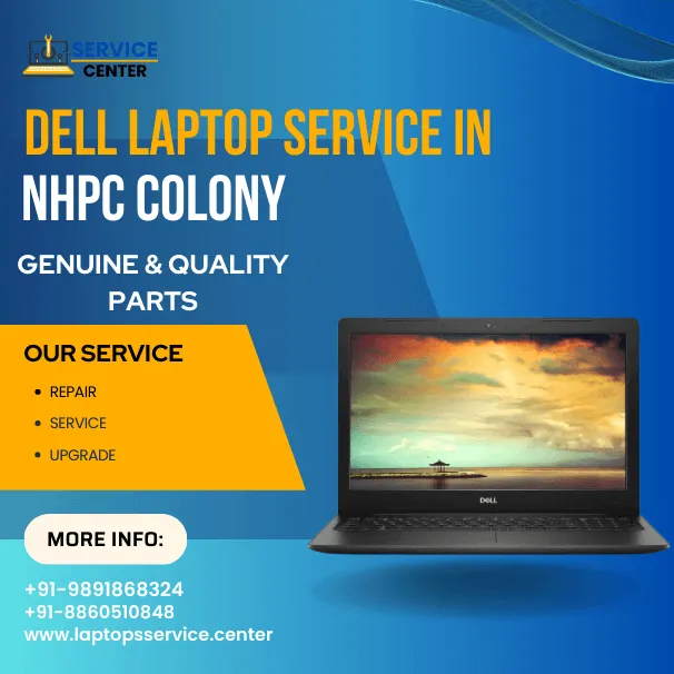 Dell Laptop Service Center in NHPC Colony