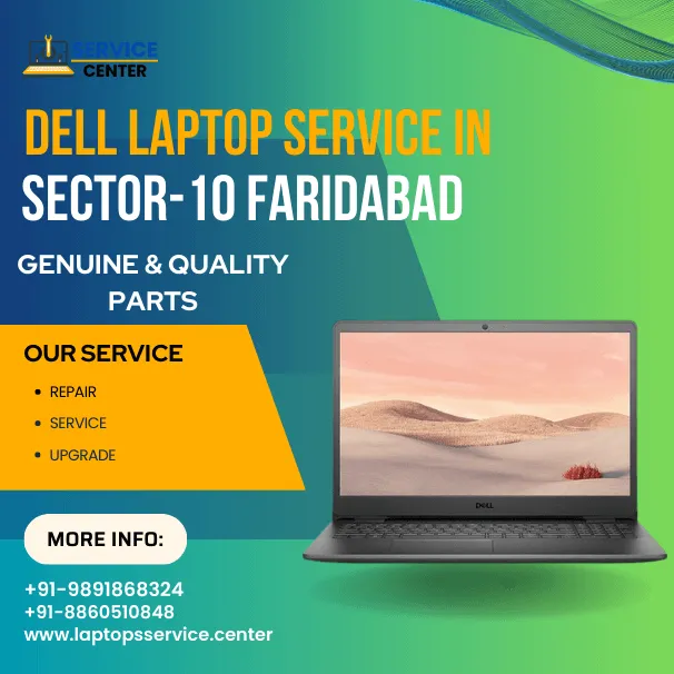 Dell Laptop Service Center in Sector-10 Faridabad 