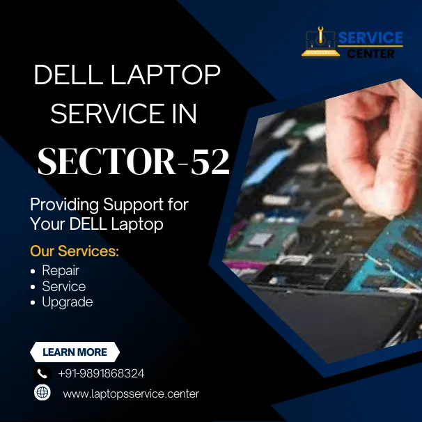 Dell Laptop Service Center in Sector-52