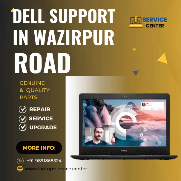 Dell Laptop Service Center in Wazirpur Road