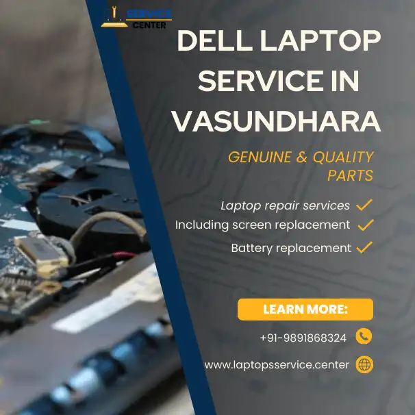 Dell Laptop Service Center in Vasundhara