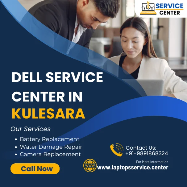 Dell Laptop Service Center in Kulesara