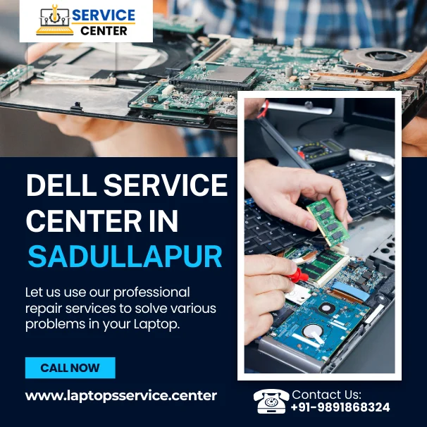 Dell Laptop Service Center in Sadullapur