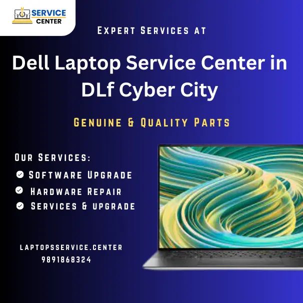 Dell Laptop Service Center in DLF Cyber City