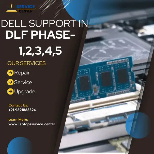 Dell Laptop Service Center in DLF Phase-1,2,3,4,5