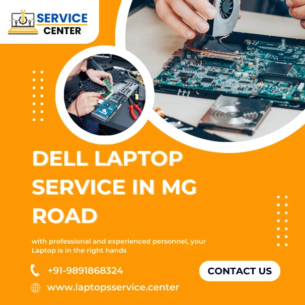 Dell Laptop Service Center in Mg Road