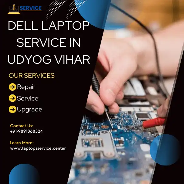 Dell Laptop Service Center in Udyog Vihar