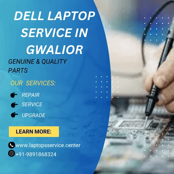 Dell Laptop Service Center in Gwalior