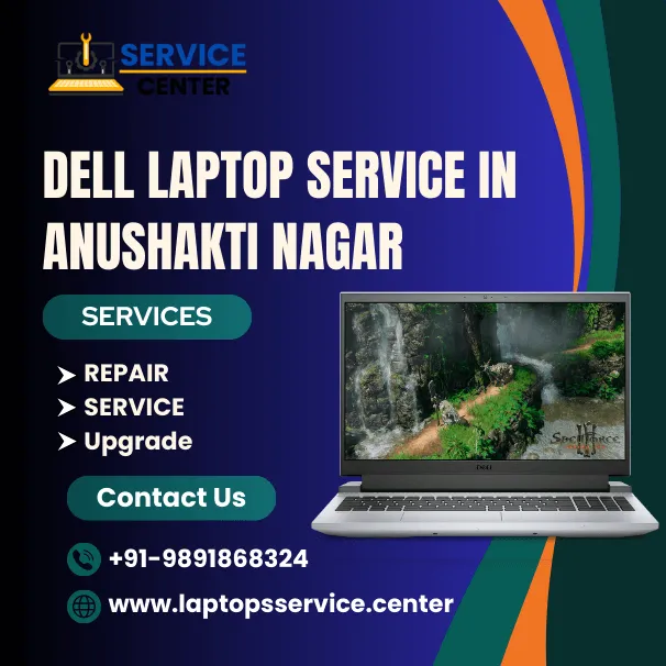 Dell Laptop Service Center in Anushakti Nagar