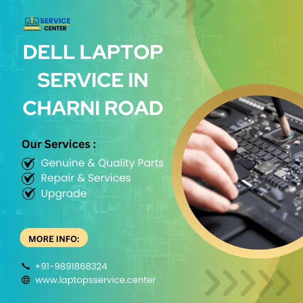Dell Laptop Service Center in Charni Road
