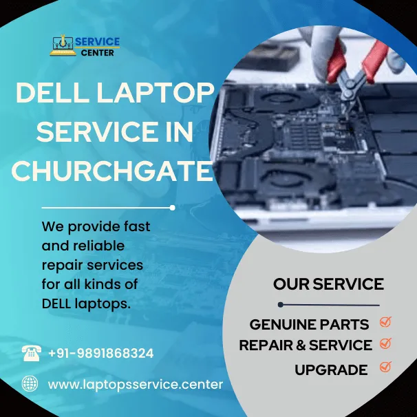 Dell Laptop Service Center in Churchgate