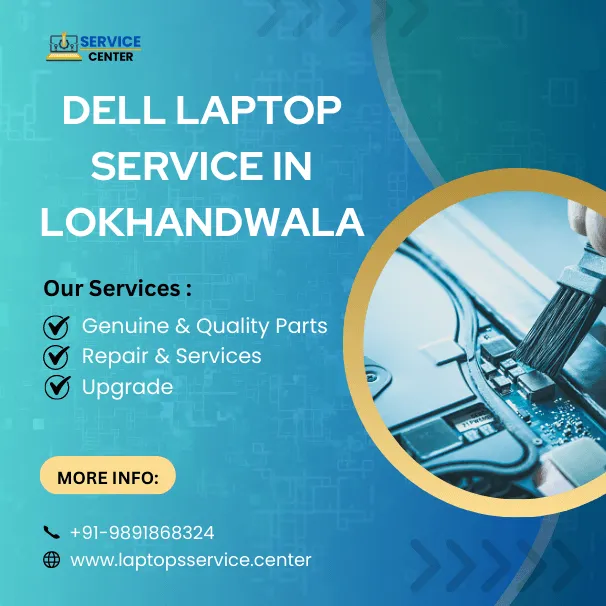 Dell Laptop Service Center in Lokhandwala