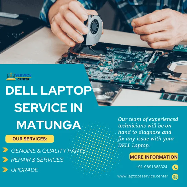 Dell Laptop Service Center in Matunga