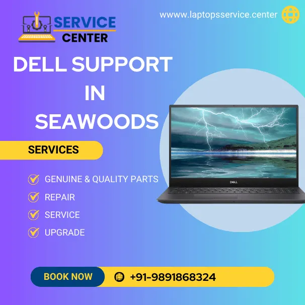 Dell Laptop Service Center in Seawoods