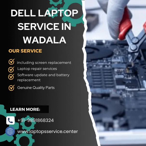 Dell Laptop Service Center in Wadala