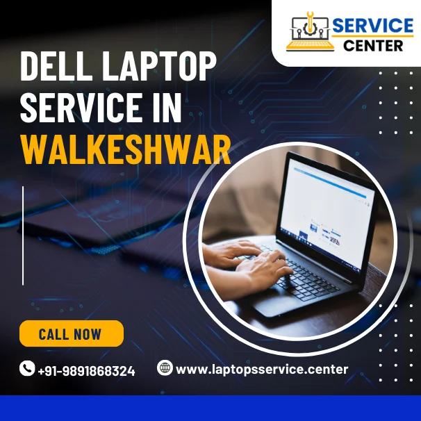 Dell Laptop Service Center in Walkeshwar